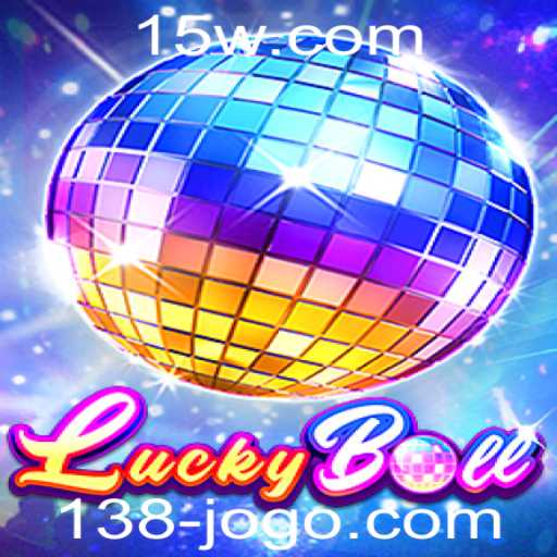 Descubra o Mundo Fascinante de LuckyBall: O Novo Sucesso do 138jogo