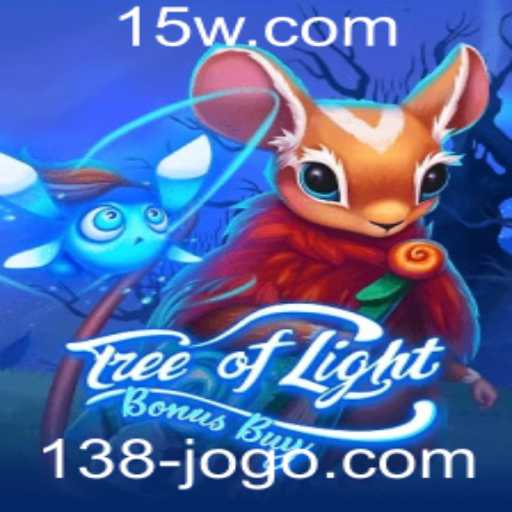 TreeOfLightBonusBuy: Explore o Novo Mundo de Aventuras com 138jogo